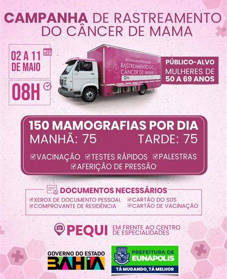  Prefeitura de Eunápolis recebe campanha estadual de rastreamento do câncer de mama para mulheres entre 50 e 69 anos